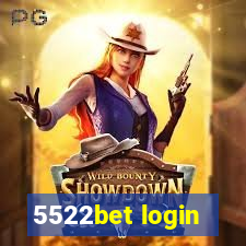 5522bet login